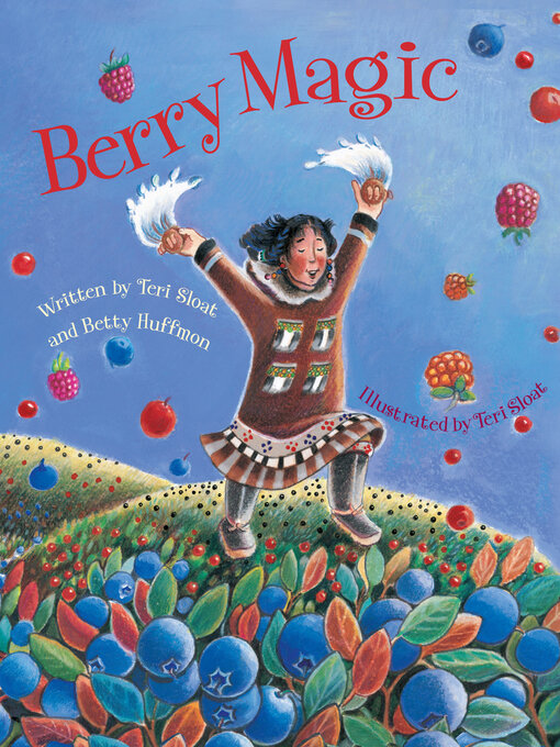 Title details for Berry Magic by Teri Sloat - Available